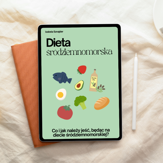 Przewodnik po diecie śródziemnomorskiej